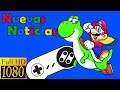 NUEVAS NOTICIAS!!! | Super Mario World