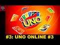 UNO #3: UNO Online #3