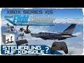 Flight Simulator 2020 🛩 Steuerung auf Konsole ▪ Xbox Series X | S ▪ HOTAS ▪ Deutsch ▪ PC ▪ FS2020