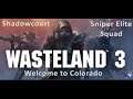 Welcome to Colorado - Wasteland 3 - Sniper Elite Squad