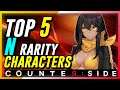 CounterSide - Top 5 N Rarity Characters
