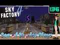 Keywii Plays Sky Factory 4 (136) W/The Sea of Stories