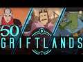 SB Plays Griftlands Full Release 50 - Charged Up, Bogged Down