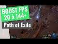 Guide Path of Exile - Comment optimiser et booster vos FPS/performances [2020]