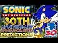 Sonic 30th Anniversary Announcement Predictions!