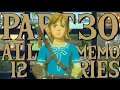 The Legend Of Zelda: Breath Of The Wild (Part 30) | Finishing All The Memories