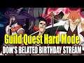 DOM'S BELATED BIRTHDAY STREAM & GUILD QUEST Bleach Brave Souls