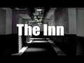 THE INN - A DETECTIVE WHO WAS JUST PASSING BY THE INN AND DECIDED TO REST THERE