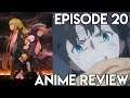Fate/Grand Order: Absolute Demonic Front - Babylonia Episode 20 - Anime Review