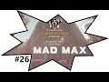MAD MAX Gameplay Walkthrough Part 26 | Sturmversteck (FULL GAME)
