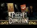 Popup Dungeon Gameplay No Commentary