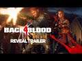 BACK 4 BLOOD Trailer NEW 2021 Zombies Horror Game