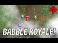 Them's FIGHTING WORDS! | Babble Royale gameplay (Early access battle royale game)