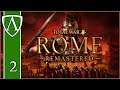 Total War: ROME Remastered -- Brutii! -- Part 2
