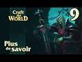 Craft The World - S3 - Ep 9 : Plus de savoir