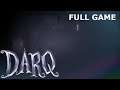 DarQ Gameplay (HORROR GAME) FULL GAME No Commentary