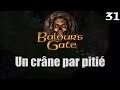Baldur's Gate : Un crâne par pitié (31)
