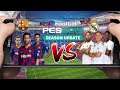 PES 2021 mobile - Barcelona Vs. Real Madrid - El Clasico Android/ios Gameplay #1