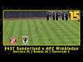 FIFA 15 (PC) Carreira #437 Sunderland x AFC Wimbledon | Barclays PL | Rod.36 | Temp.6