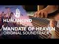 HUMANKIND™ Original Soundtrack - Mandate of Heaven by Arnaud Roy