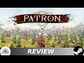 Life in the 1700s - Patron Review