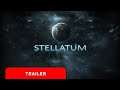 Stellatum | Launch Trailer