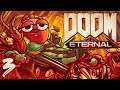 I Broke Hell - Doom Eternal [Part 3]