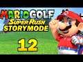 Mario Golf Super Rush Part 12: Taking Down the Pros