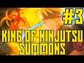 King of Ninjutsu (Summons) Part 3