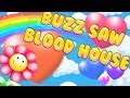 THE WORLD'S HAPPIEST GAME | Buzz Saw Blood House v3.0 [ENDING]