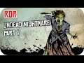 UNDEAD NIGHTMARE Walkthrough Part 1 / RDR: Undead Nightmare Xbox One Gameplay