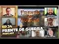 Frente de Guerra Podcast Ep. 34 - Cinemática Thrall/Classic | Programa en directo resubido