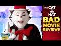 THE CAT IN THE HAT BAD MOVIE REVIEW | Double Toasted