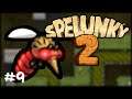 THE ULTIMATE ENEMY | Spelunky 2 | #9