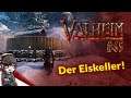 VALHEIM #65 - Der Eiskeller! - Solo, Singleplayer - Gameplay German, Deutsch
