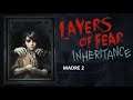 Layers of fear: Inheritance MADRE 2
