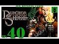 Let's play Dungeon Siege with KustJidding - Episode 40