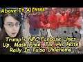 Trump's NPC Fanbase Lines Up, Mask Free, For His Hate Rally In Tulsa Oklahoma | Above It All #558