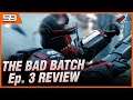 Star Wars: The Bad Batch Episode 3 Review (Replacements)