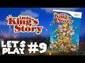 Let's Play: Little King's Story on Nintendo Wii (Part 9)