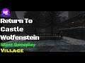 Return To Castle Wolfenstein Part  4 Village