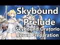 Skybound Prelude | Skybound Oratorio rerun Preparation #shorts