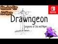 ▪️Switch▪️ Howler for an Hour | Drawngeon: Dungeons of Ink and Paper
