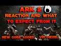 Ark 2 Reaction and What to expect from Wildcard | Ark 2 Release Date and New Animated Series