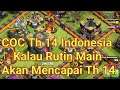 COC Th 14 Indonesia|Rutin Bermain