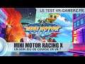 Mini Motor Racing X Oculus quest test Français : Un bon jeu de course en VR ? | Gameplay FR