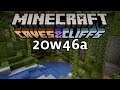MINECRAFT 1.17  20w46a! CAVES AND CLIFFS SNAPSHOT (English)