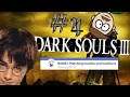 Harry Potter, My Father, and RAB - Dark Souls III Let's Play - Ep 4