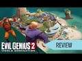 Evil Genius 2 - Review [PC]