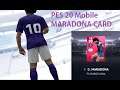 PES 20 MOBILE Maradona Card Opening